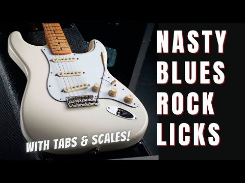 Nasty Bad Ass Blues Rock Licks That Sound Killer - with Tabs