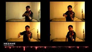 Mezame Violin Cover - Mai Hime (KDJ Shuffle #1)