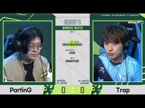 [2021 GSL S2] Ro.16 Group D Match3 Trap vs PartinG
