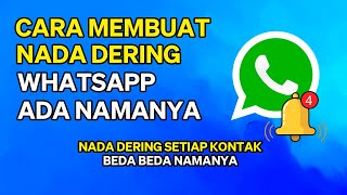 Download lagu Cara Membuat Nada Dering Whatsapp Ada Namanya mp3 Download lagu Cara Membuat Nada Dering Whatsapp Ada Namanya mp3