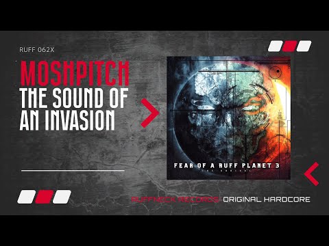 Moshpitch - The Sound Of An Invasion