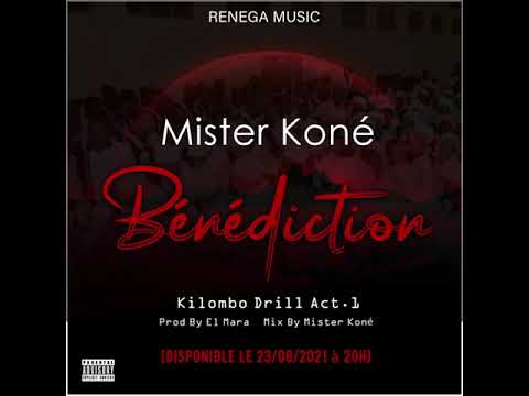 MISTER KONÉ_BÉNÉDICTION(Audio Officiel)2021