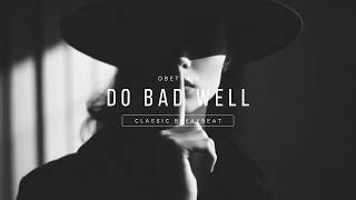 Download lagu DO BAD WELL STADIUM BREAKBEAT mp3 Download lagu DO BAD WELL STADIUM BREAKBEAT mp3