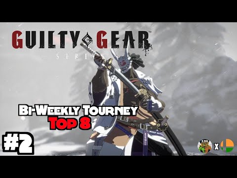 GUILTY GEAR STRIVE :I3S x SSB India Bi-Weekly Tourney #2 TOP 8