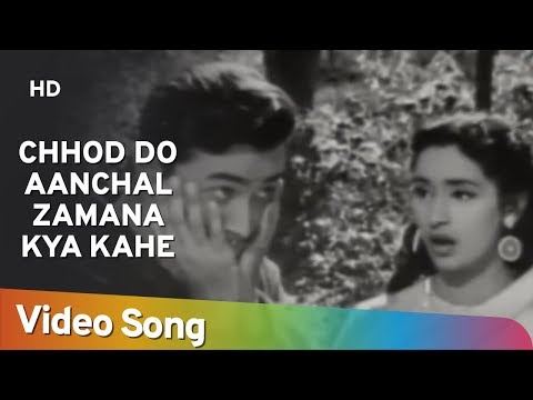 Chhod Do Aanchal Zamana Kya Kahe Ga