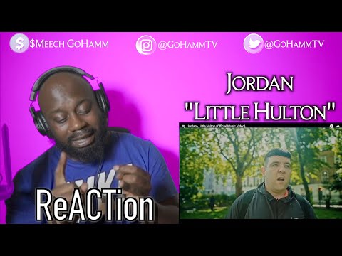 American Reacts | JORDAN - Little Hulton [GoHammTV]