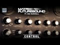 Matrix & Futurebound ft Max Marshall - Control ...