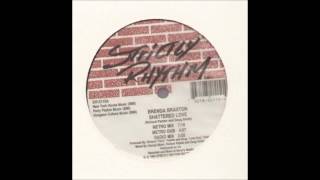 (1992) Brenda Braxton - Shattered Love [95 North Metro Mix]