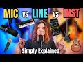 MIC Vs LINE Vs INST Master Your Audio Levels In Minutes