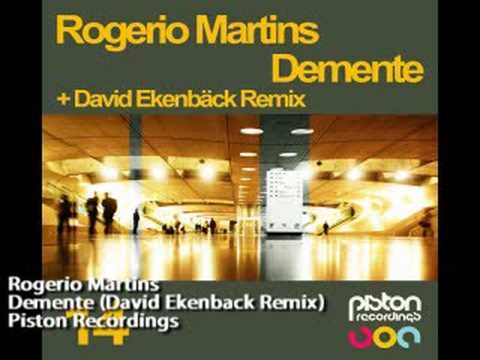 Rogerio Martins-Demente(David Ekenback)-Piston Recordings