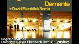 Rogerio Martins-Demente(David Ekenback)-Piston Recordings