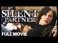 My Silent Partner Full Movie Action Thriller Great Action Movies