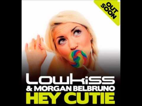 Lowkiss & Morgan Belbruno - Hey Cutie (Nino Live & Rowan P Remix)