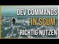 SCUM 1 0 Admin Guide 2025 COMMANDS Und DEV COMMANDS