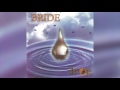 Bride - Drop (Full album HQ)