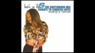 Walking On Sunshine - Beats on the 6: The Continuous Mix to Jennifer Lopez