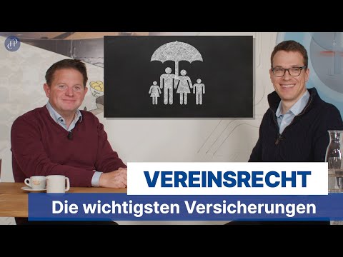 Vereinsrecht:  Die 3 wichtigsten Versicherungen für Vereine / Stiftungen - npo news&wissen Folge 54
