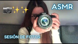 ASMR ROLEPLAY ESPAÑOL / Te HAGO una SESIÓN de FOTOS / MUY RELAJANTE 📷⭐