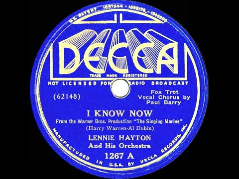 1937 Lennie Hayton - I Know Now (Paul Barry, vocal)
