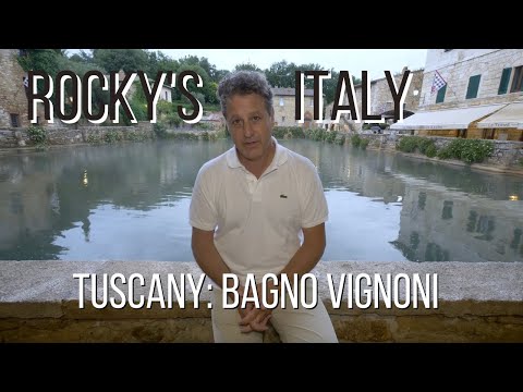ROCKY'S ITALY: Tuscany - Bagno Vignoni