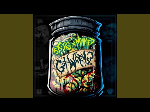 Got Worms? (feat. M.M.M.F.D.)