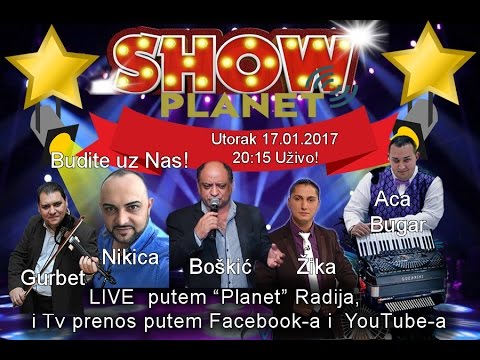 Planet Show Boskic UZIVO 17.01.2017