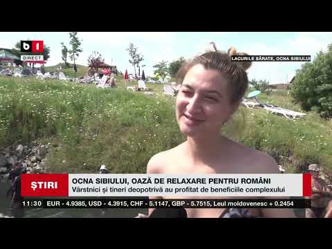OCNA SIBIULUI, OAZĂ DE RELAXARE PENTRU ROMÂNI. Știri B1_ 19 iulie 2023