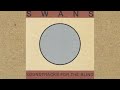 Swans - Blood Section
