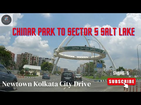 A drive through Newtown | Drive from Chinar Park to Sector 5, Salt Lake City, Kolkata | Kolkata City