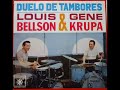 LOUIS BELLSON Y GENE KRUPA - DUELO DE TAMBORES - (ALBUM REMASTERIZADO)-