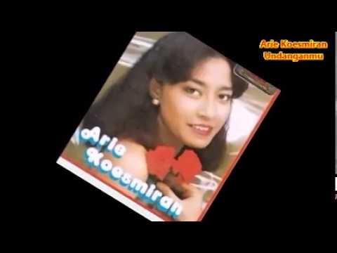 ARIE KOESMIRAN :  UNDANGANMU -- Lagu Kenangan 1970an -- 1 025