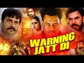 New Punjabi Movies 2025 WARNING JATT DI FULL MOVIE Latest Punjabi Movies 2025