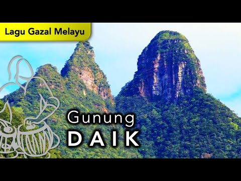 Lagu Gazal Melayu Gunung Daik (Ramlah Adon)