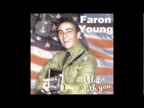 Faron Young - If you ain't lovin', you ain't livin'