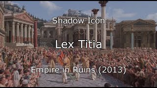 Lex Titia lyrics - Shadow Icon (Ruin of Empires, 2013)
