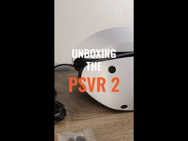 WATCH: Sony PS VR2 unboxing