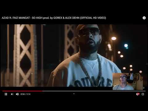 Merte reagiert auf Azad ft. Faiz Mangat  so High