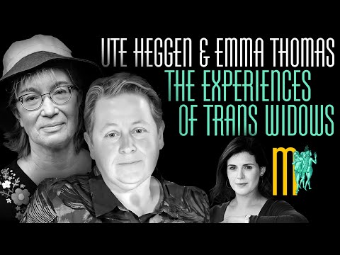 De ervaringen van trans-weduwen: Ute Heggen en Emma Thomas