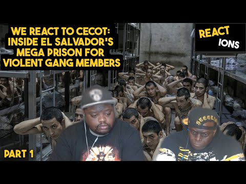 CECOT: INSIDE EL SALVADOR'S MEGA PRISON FOR GANG MEMBERS | PART 1 | REACT-IONS