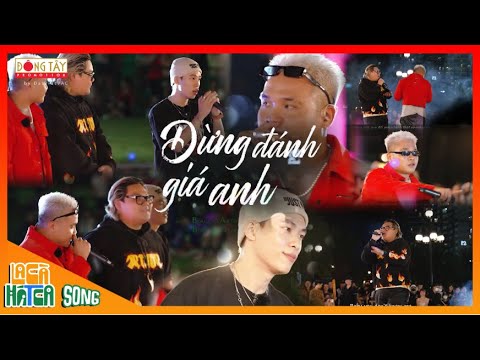 ĐỪNG ĐÁNH GIÁ ANH | Blacka x Dlow x Arthur | La Cà Hát Ca #13