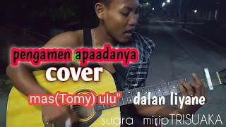 Download lagu Pengamen apa adanya dalan liyane (cover mas tomi) mp3 Download lagu Pengamen apa adanya dalan liyane (cover mas tomi) mp3