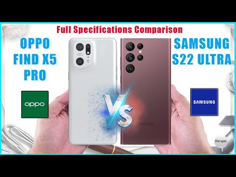 Oppo Find X5 Pro vs Samsung Galaxy S22 Ultra 5G | Full Specifications Comparison