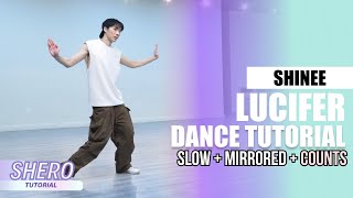 Download lagu SHINee (샤이니) - “Lucifer' Dance Tutorial (Slow   Mirrored   Counts) | SHERO mp3