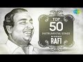 Top 50 songs of Mohammed Rafi Instrume Top 50 songs of Mohammed Rafi Instrume