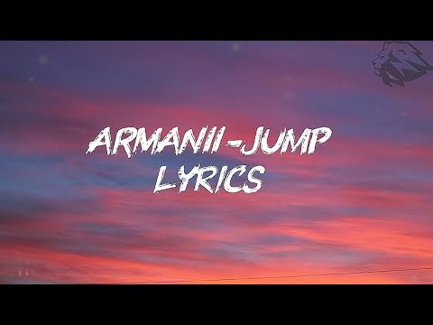 ARMANII-JUMP (lyrics)