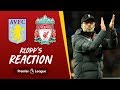Klopp's Reaction "I felt the best possible emotions after Sadio's goal" | Aston Villa vs Liverpool