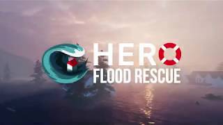 HERO Flood Rescue - Official Trailer