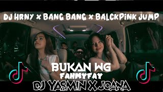 Download lagu DJ BREAKBEAT (BKB) HRNY - BUKAN WG FAHMYFAY YASMIN JOANA BASS BETON VIRAL TERBARU mp3 Download lagu DJ BREAKBEAT (BKB) HRNY - BUKAN WG FAHMYFAY YASMIN JOANA BASS BETON VIRAL TERBARU mp3