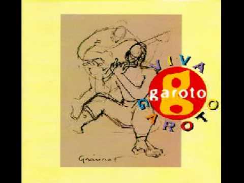 Choro Triste nº 1 (Tristezas de Um Violão) - Garoto e Egberto Gismonti