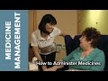 Medicine Management How To Administer Medicines